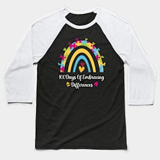 100 Days Of Embracing Differences Special Education Teacher Baseball T-Shirt